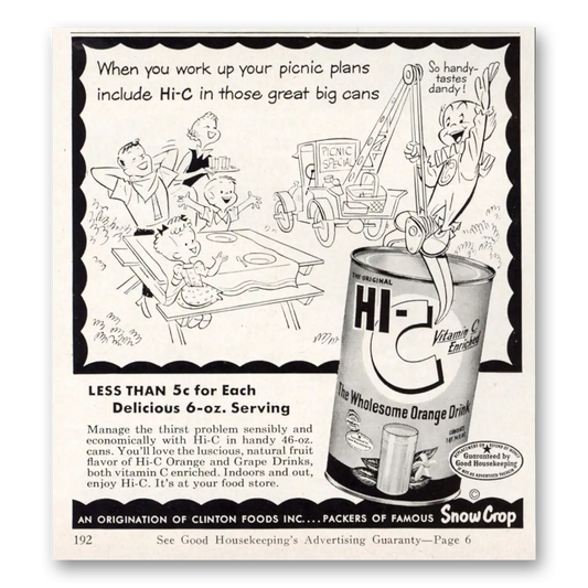 1953 Hi C When You Work Up Your Picnic Plans Vintage Magazine Print Ad