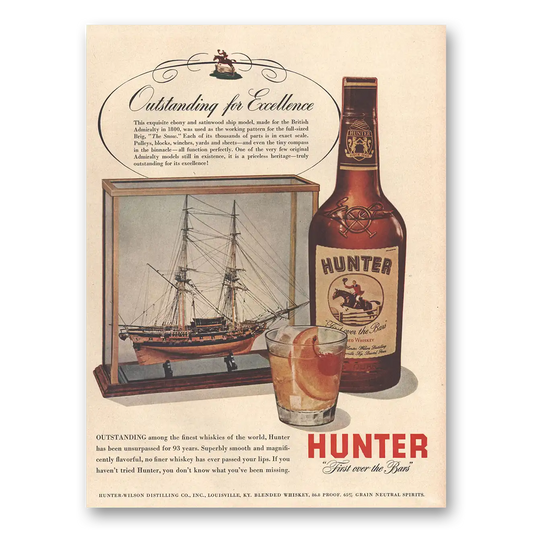 1953 Hunter Whiskey Outstanding for Excellence Vintage Magazine Print Ad