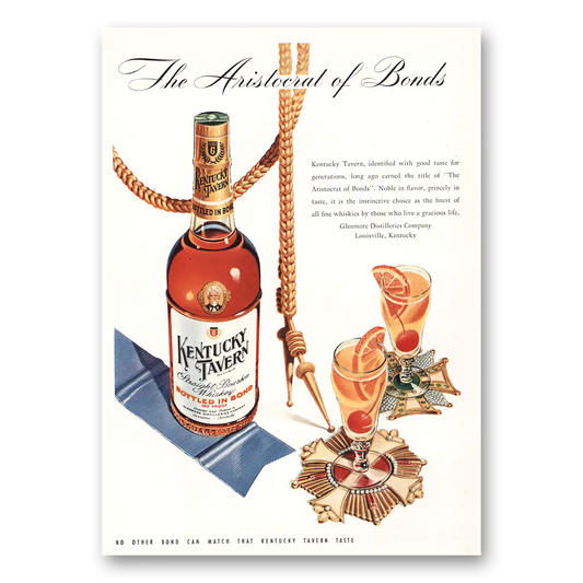 1953 Kentucky Tavern Whiskey Identified With Good Taste Vintage Magazine Print Ad