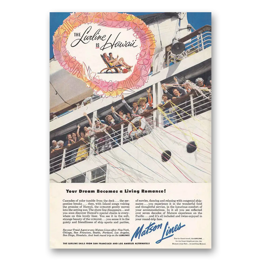 1953 Matson Line Your Dream Becomes a Living Romance Vintage Magazine Print Ad