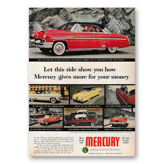 1953 Mercury Let This Ride Show You How Vintage Magazine Print Ad