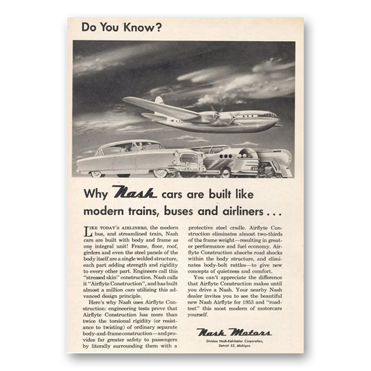 1953 Nash Motors Built Like Modern Trains Buses and Airliners Vintage Magazine Print Ad