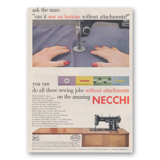 1953 Necchi Sewing Machine Ask the Man Can It Sew On Buttons Vintage Magazine Print Ad