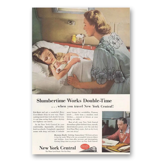 1953 New York Central Slumbertime Works Double Time Vintage Magazine Print Ad