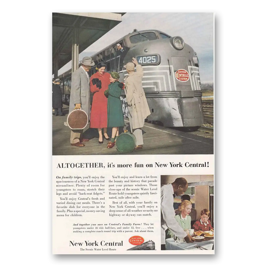 1953 New York Central Altogether Its More Fun Vintage Magazine Print Ad