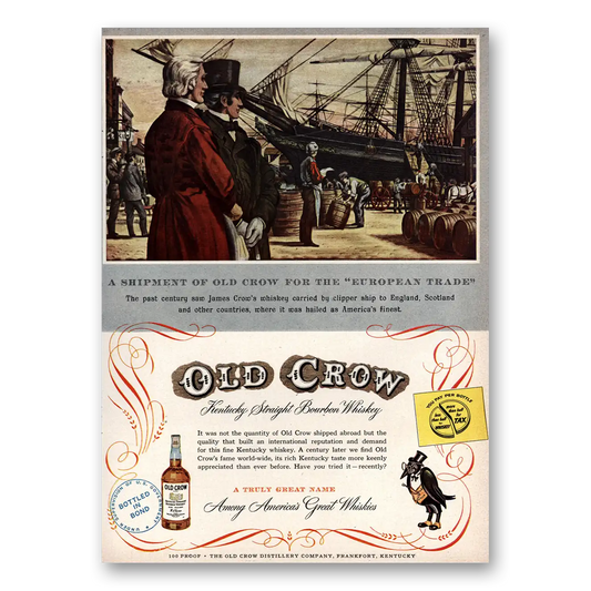 1953 Old Crow Whiskey Shipment for the European Trade Vintage Magazine Print Ad