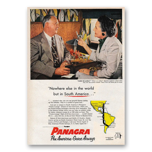 1953 Panagra Airlines Come Se Llama Nowhere Else In the World Vintage Magazine Print Ad