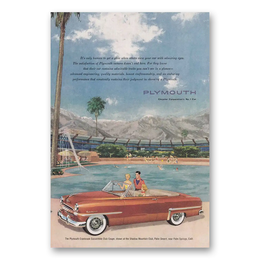 1953 Plymouth Cranbrook Convertible Club Coupe Its Only Human To Get a Glow Vintage Magazine Print Ad