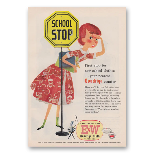 1953 Quadriga Cloth First Stop for New School Clothes Vintage Magazine Print Ad