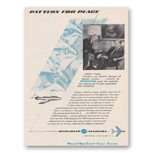 1953 Republic Aviation Pattern for Peace Vintage Magazine Print Ad