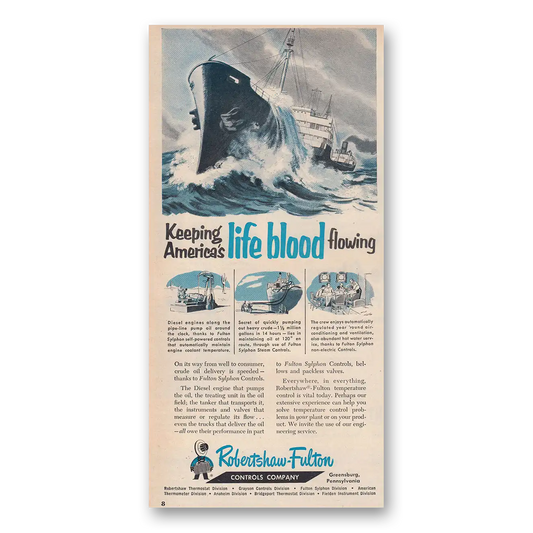 1953 Robertshaw Fulton Keeping America's Life Blood Flowing Vintage Magazine Print Ad