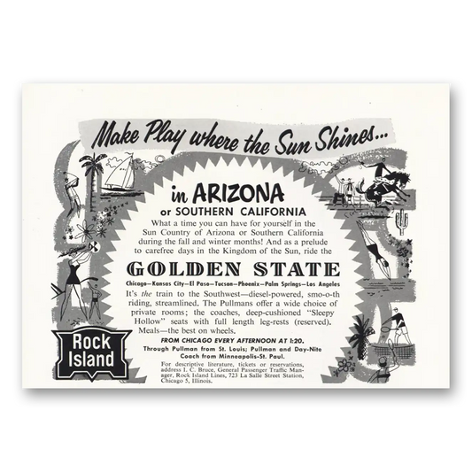 1953 Rock Island Lines More Play Where the Sun Shines AZ CA Vintage Magazine Print Ad