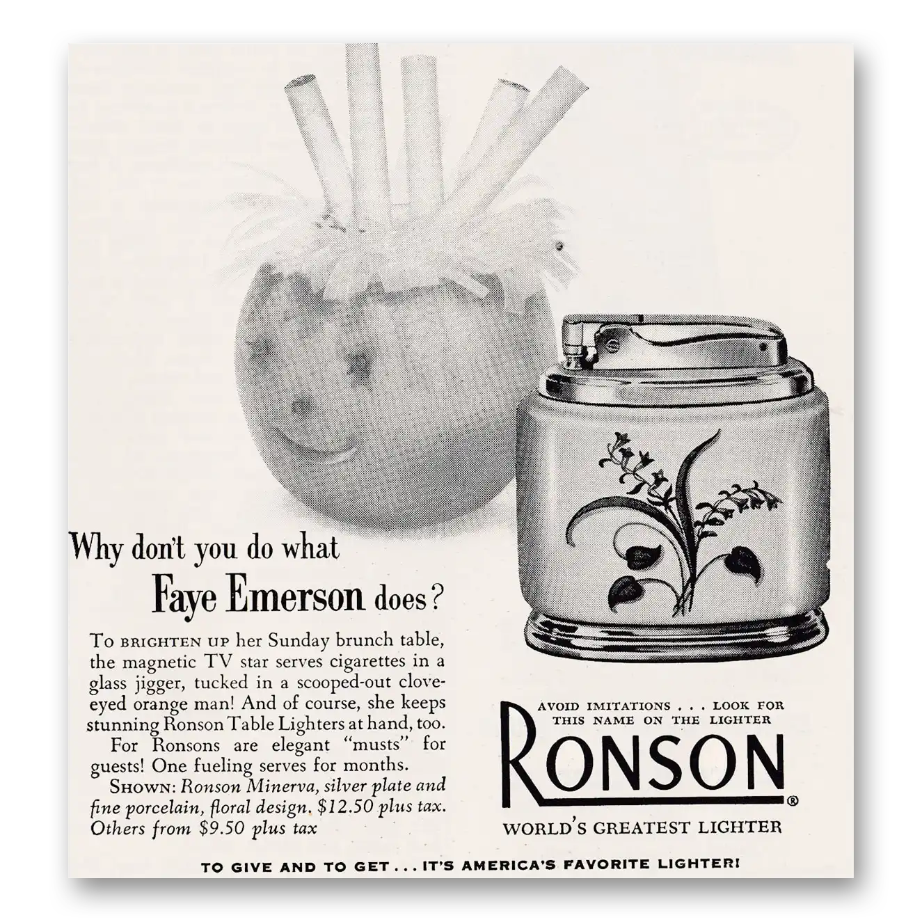 1953 Ronson Lighters Why Don't You Do What Faye Emerson Does Vintage Magazine Print Ad