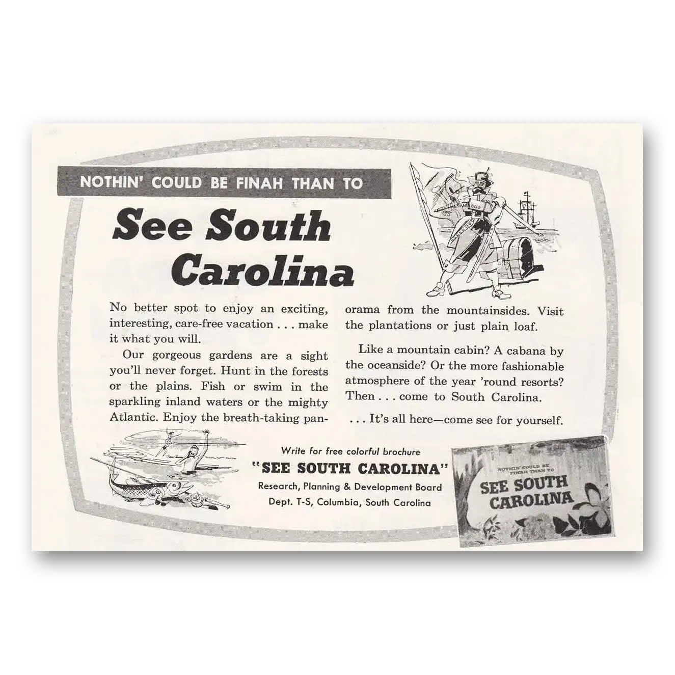 1953 South Carolina Nothin Could Be Finah Vintage Magazine Print Ad