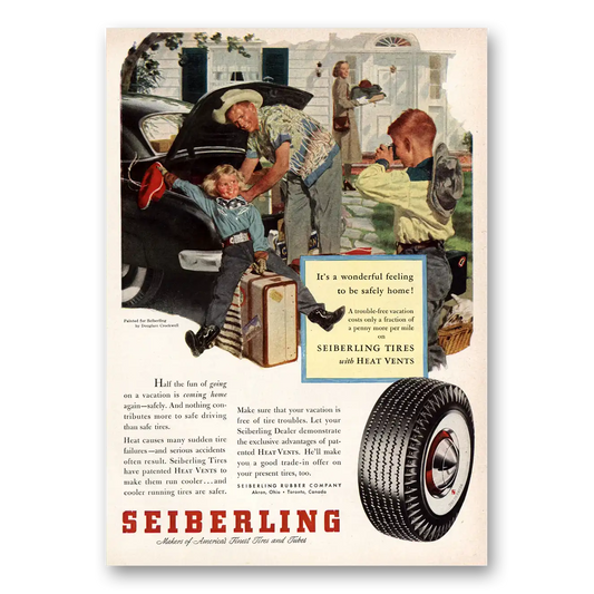 1953 Seiberling Tires Half the Fun of Going On Vacation Vintage Magazine Print Ad