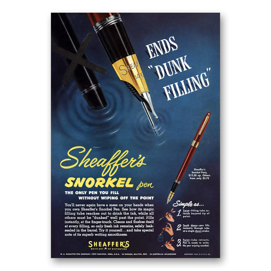 1953 Sheaffers Snorkel Pen Ends Dunking Filling Vintage Magazine Print Ad