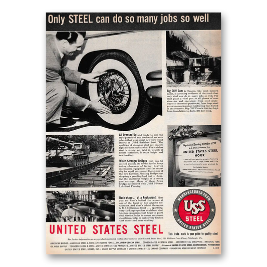 1953 United States Steel Only Steel Can Do So Many Jobs Do Well Vintage Magazine Print Ad