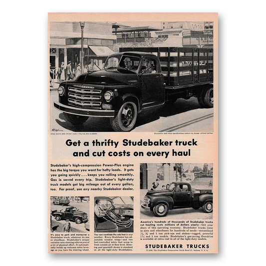 1953 Studebaker Trucks Cut Costs On Every Haul Vintage Magazine Print Ad