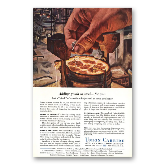 1953 Union Carbide Adding Youth to Steel Vintage Magazine Print Ad