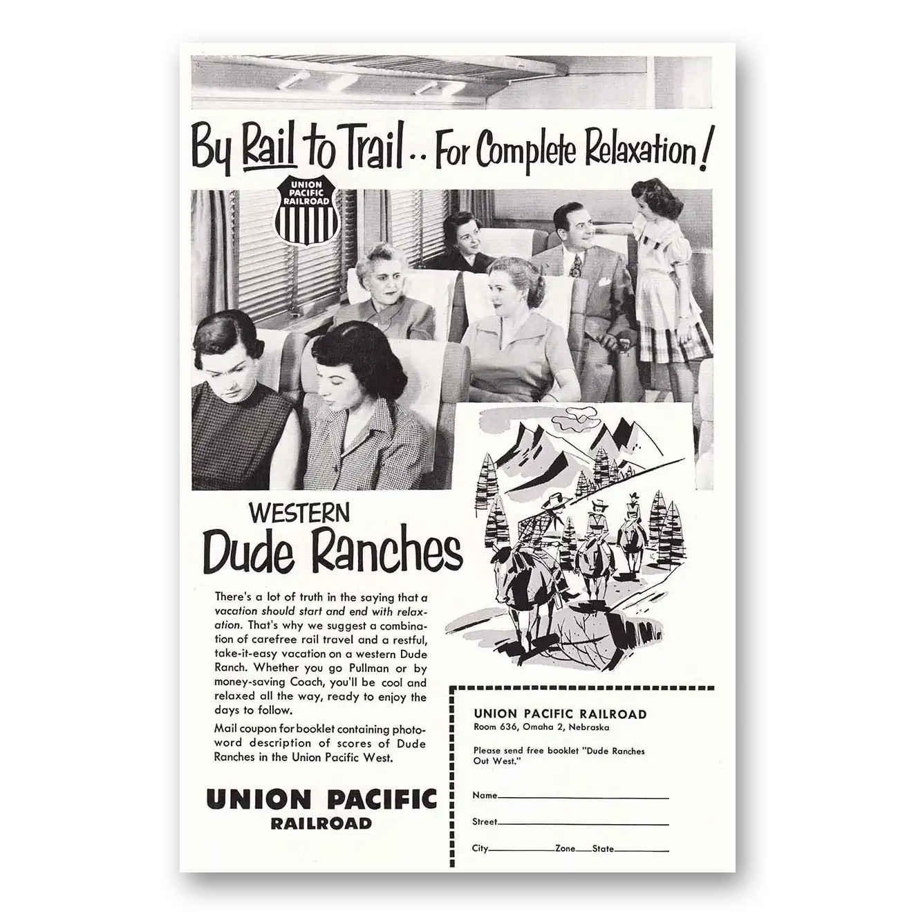 1953 Union Pacific Railroad By Rail to Trail Vintage Magazine Print Ad