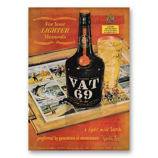 1953 VAT69 For Your Lighter Moments Vintage Magazine Print Ad