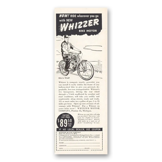 1953 Whizzer Bike Motor Bike Motor Ride Wherever You Go Vintage Magazine Print Ad