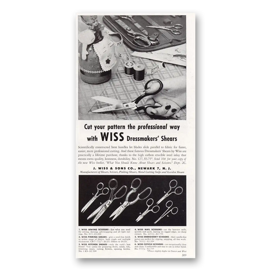 1953 Wiss Shears and Scissors Dressmakers Shears Cut Your Pattern Vintage Magazine Print Ad