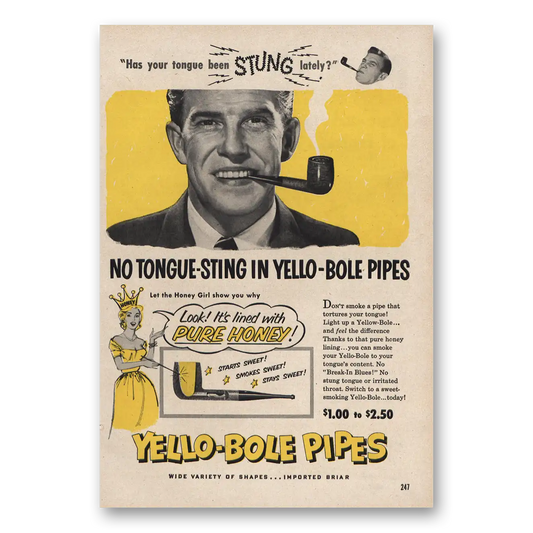 1953 Yello Bole Pipes No Tongue Sting Vintage Magazine Print Ad