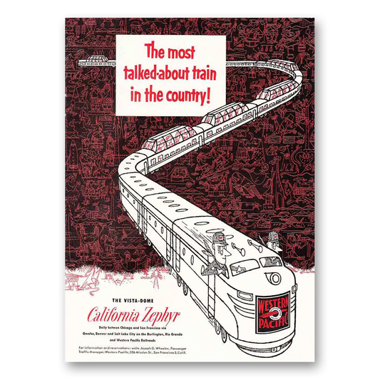 1953 California Zephyr Most Talked about Train in the Country Vintage Magazine Print Ad