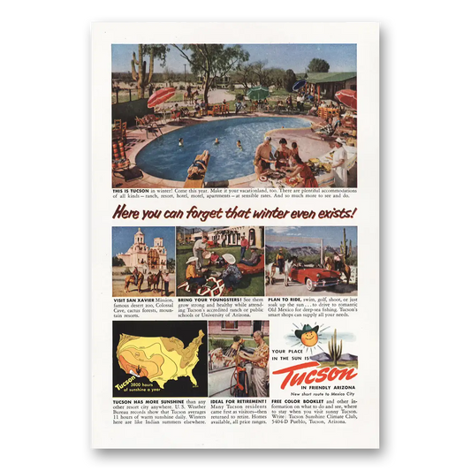 1954 Tucson Arizona Forget That Winter Exists San Xavier Vintage Magazine Print Ad