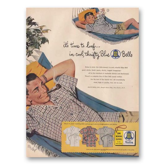 1954 Blue Bell Clothes Quilting Its Time to Loaf Vintage Magazine Print Ad