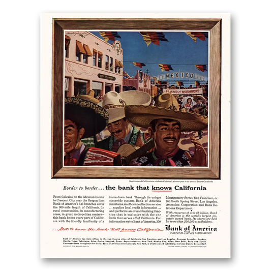 1954 Bank of America Mexico Desert Cavalcade Vintage Magazine Print Ad