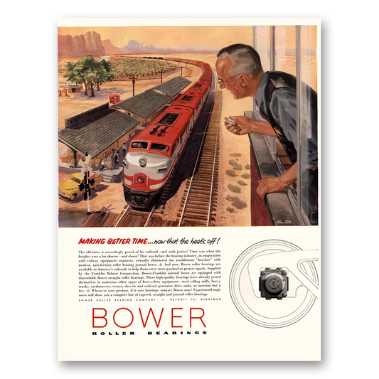 1954 Bower Roller Bearings Making Better Time Railroad Vintage Magazine Print Ad