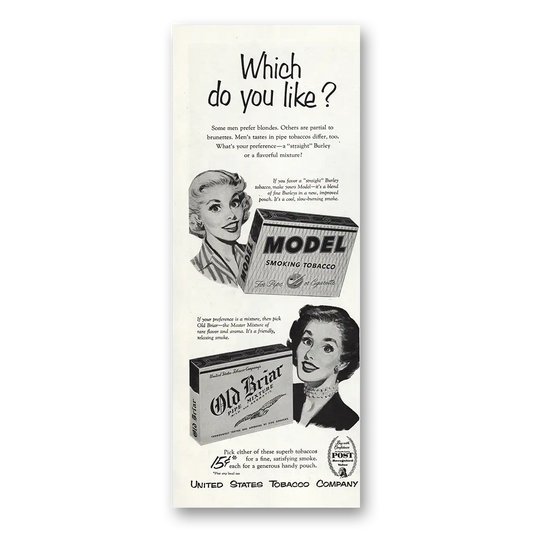 1954 Old Briar Tobacco Which Do You Like Vintage Magazine Print Ad