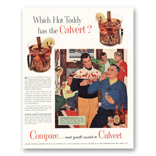 1954 Calvert Whiskey Which Hot Toddy Has Calvert Vintage Magazine Print Ad