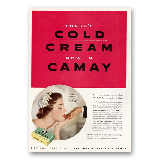 1954 Camay Soap Cold Cream Now In Camay Vintage Magazine Print Ad