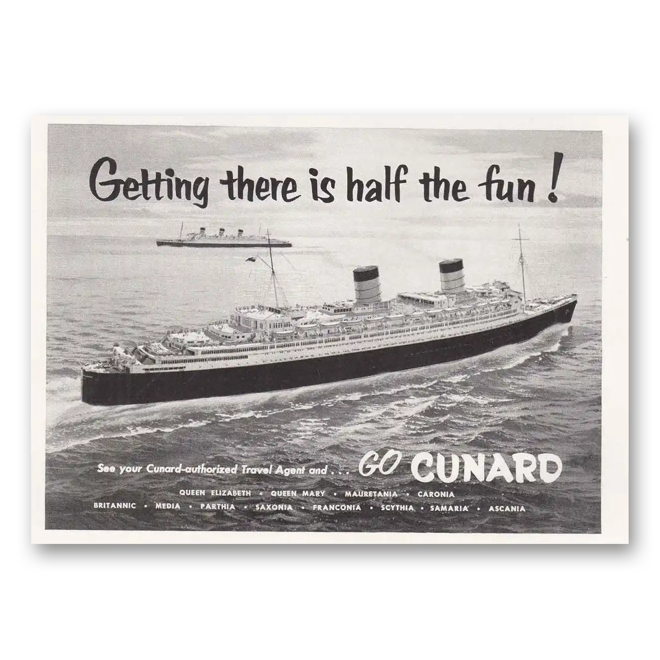 1954 Cunard Getting There is Half the Fun Vintage Magazine Print Ad