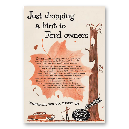 1954 Ford Parts and Service Just Dropping Hint to Ford Owners Vintage Magazine Print Ad