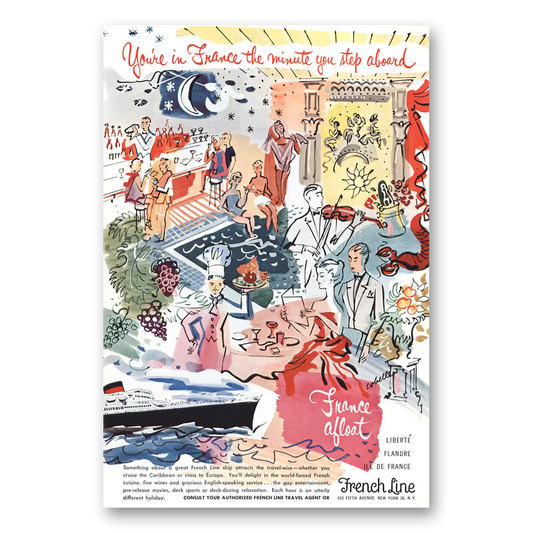 1954 French Line The Minute You Step Aboard Vintage Magazine Print Ad