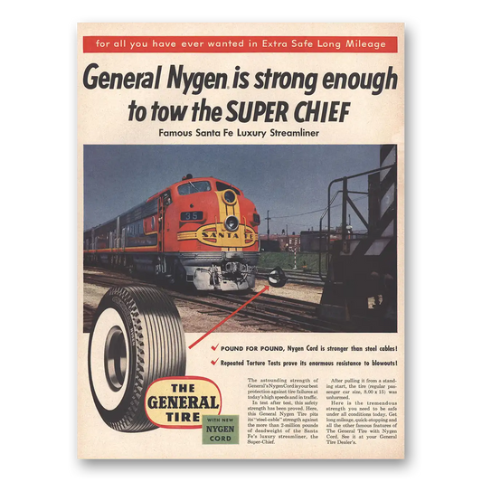 1954 General Tire General Nygen Santa Fe Super Chief Vintage Magazine Print Ad