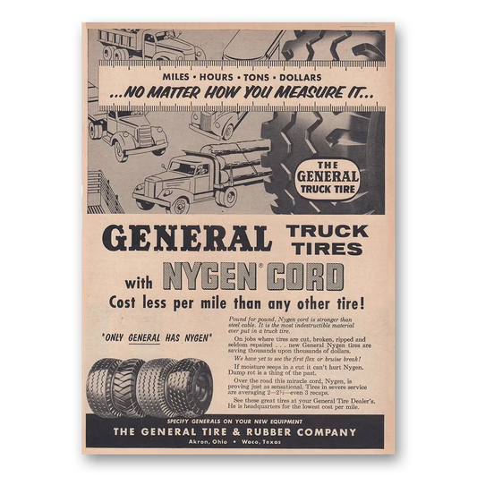 1954 General Tire Nygen Cord No Matter How You Measure It Vintage Magazine Print Ad