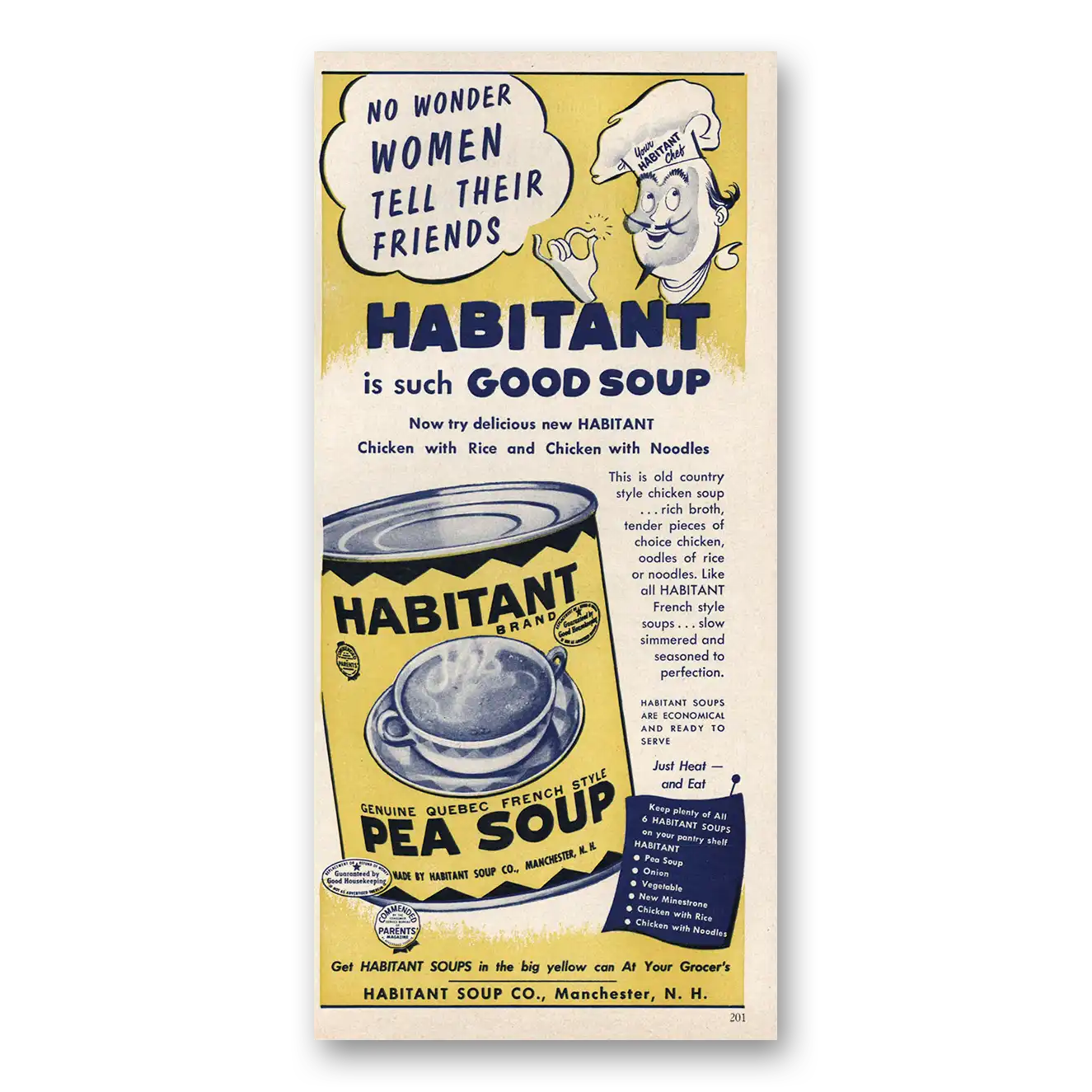 1954 Habitant Soups Pea Soup No Wonder Women Tell Their Friends Vintage Magazine Print Ad