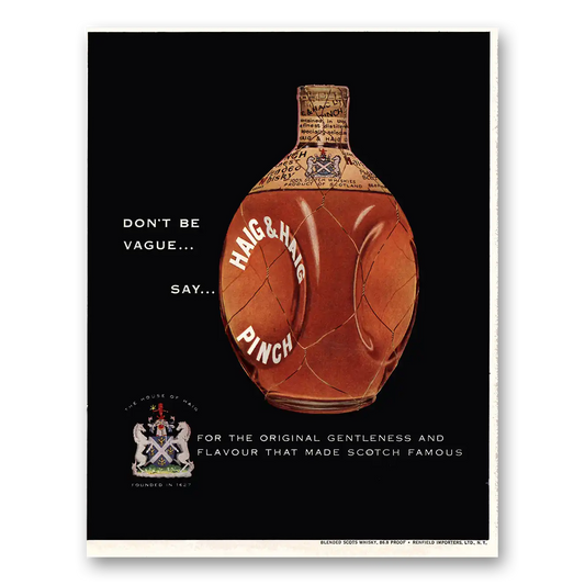 1954 Pinch Scotch Don’t Be Vague Vintage Magazine Print Ad