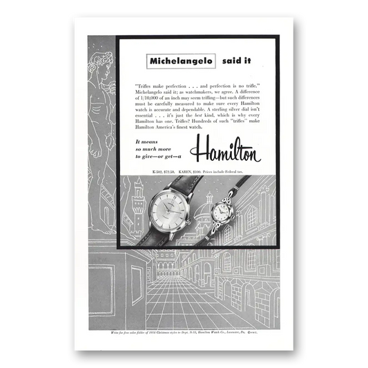 1954 Hamilton Watch Michelangelo Said It Vintage Magazine Print Ad