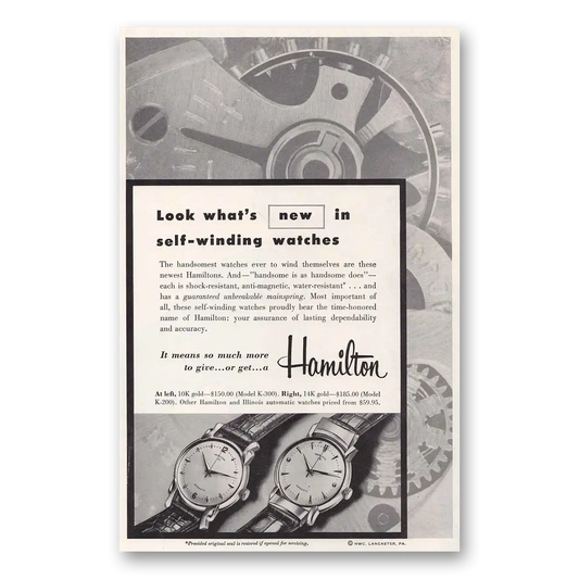 1954 Hamilton Watch Look Whats New In Self Winding Vintage Magazine Print Ad