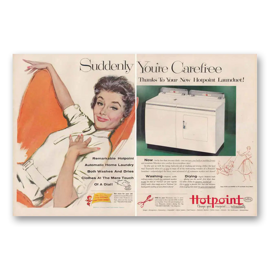 1954 Hotpoint Washer Dryer Washer and Dryer Suddenly You're Carefree Vintage Magazine Print Ad