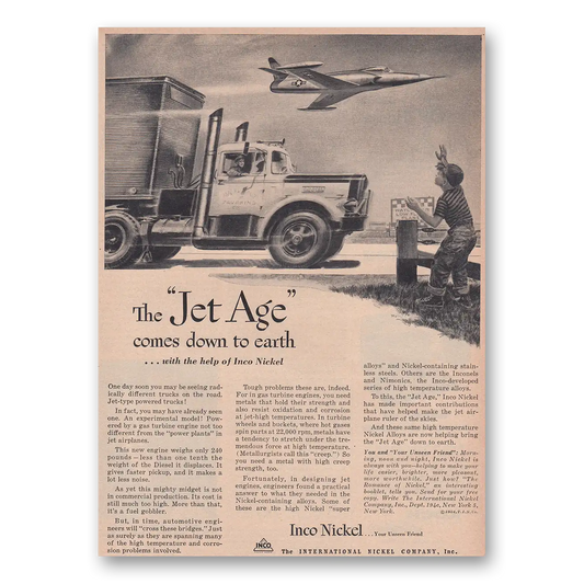 1954 International Nickel INCO Jet Age Comes Down to Earth Vintage Magazine Print Ad