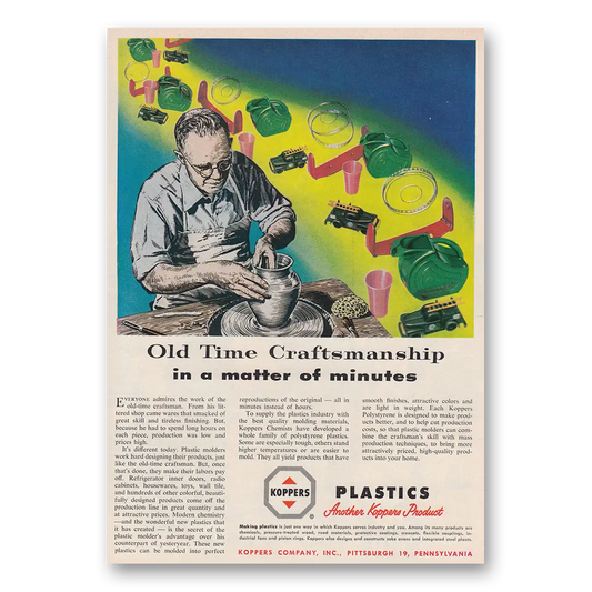 1954 Koppers Plastics Old Time Craftsmanship Vintage Magazine Print Ad