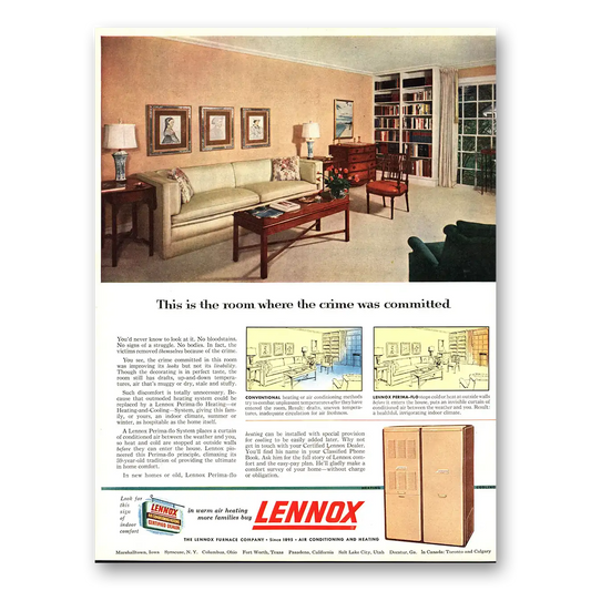 1954 Lennox Warm Air Heating This Is the Room Where the Crime Was Committed Vintage Magazine Print Ad