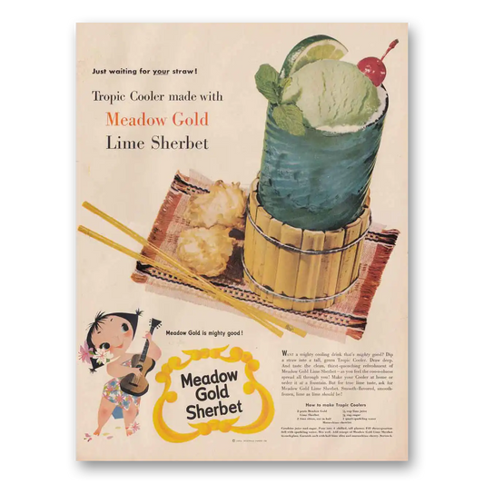 1954 Meadow Gold Lime Sherbet Sherbet Tropic Cooler Vintage Magazine Print Ad